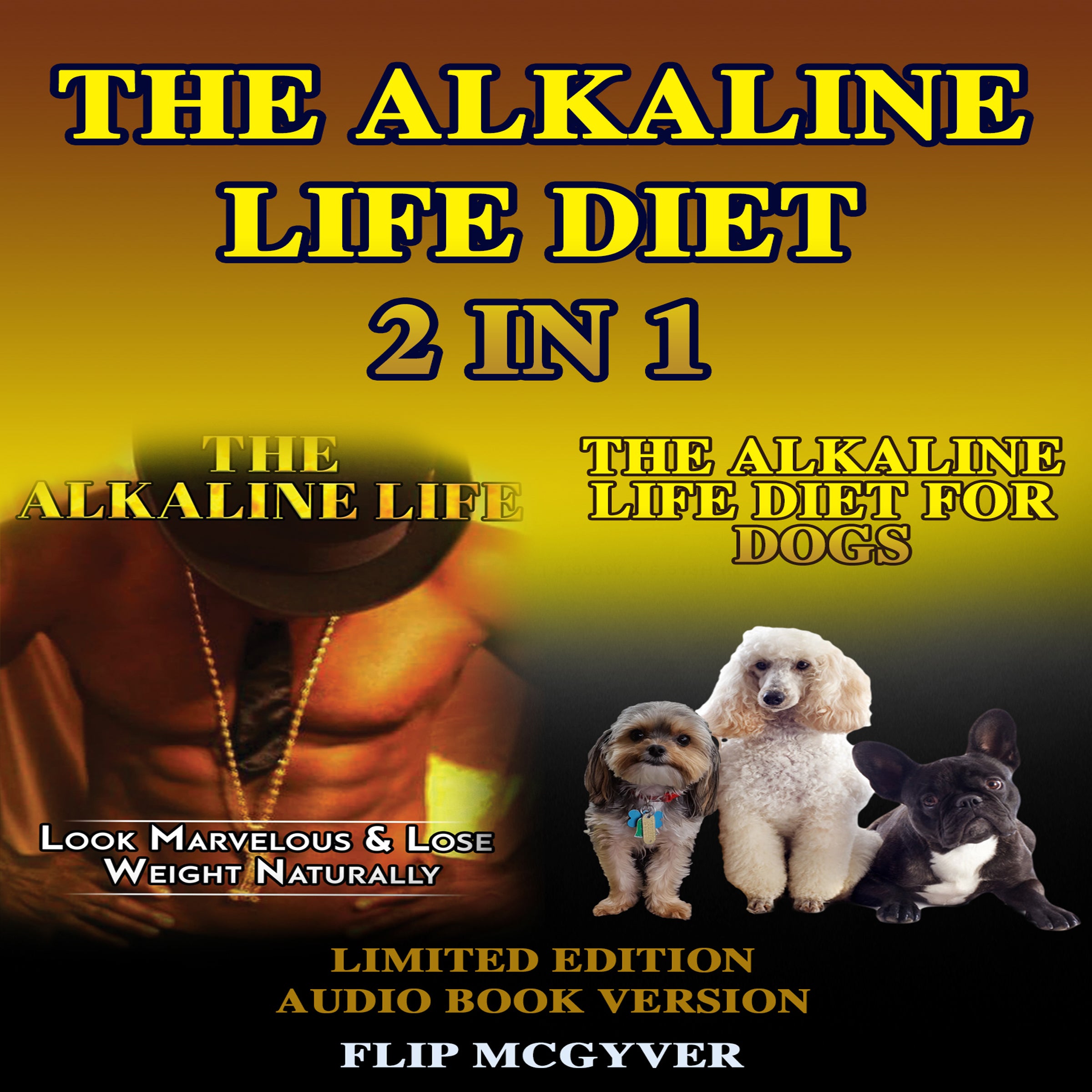 The Alkaline Life 2 In 1 ( Audio Book)